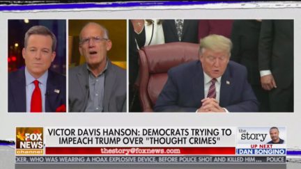 Victor Davis Hanson Claims Trump Being Impeached for 'Thought Crimes'