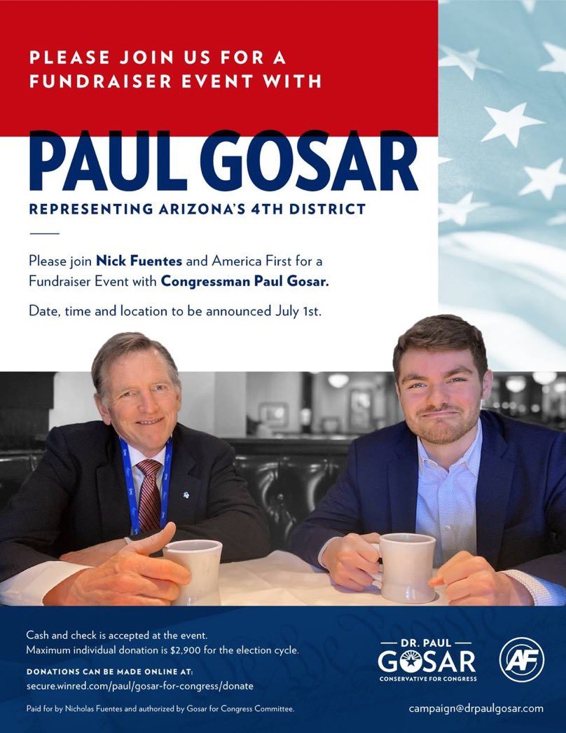 Paul Gosar and Nick Fuentes Fundraiser
