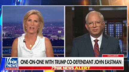 Laura Ingraham and John Eastman