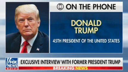 Trump on Fox News