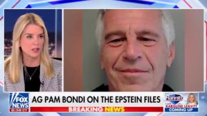 Pam Bondi Disappears From Fox News In Wake of Epstein Scandal